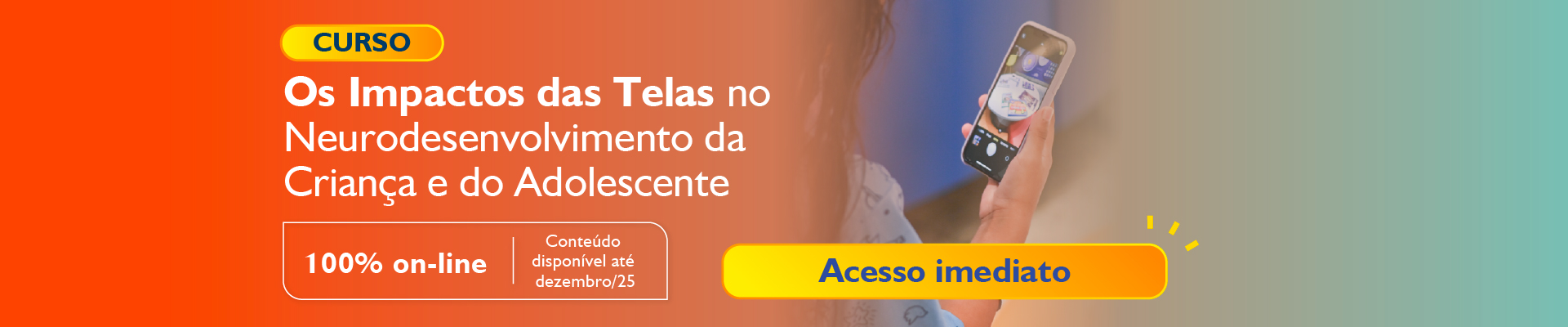 AFM_banner_desktop_ACESSO IMEDIATO_curso_ex_telas_1920x400px
